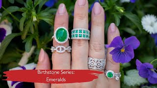 Birthstone Series: Emeralds for May