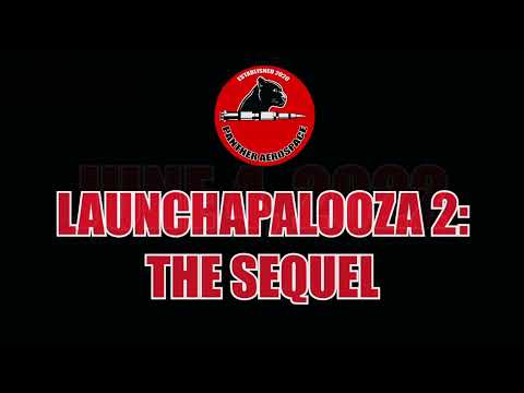 Launchapalooza 2 Teaser 2