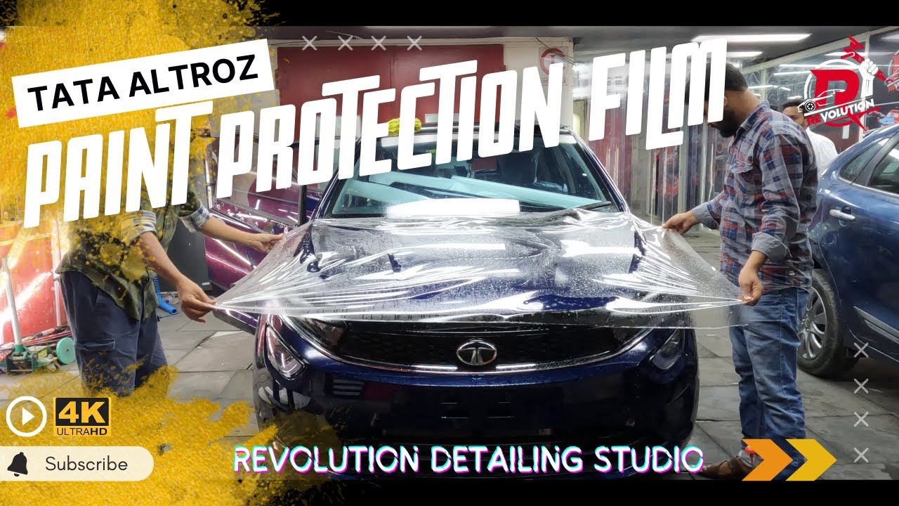 TATA ALTROZ PAINT PROTECTION FILM | PPF | REVOLUTION DETAILING STUDIO | 4K