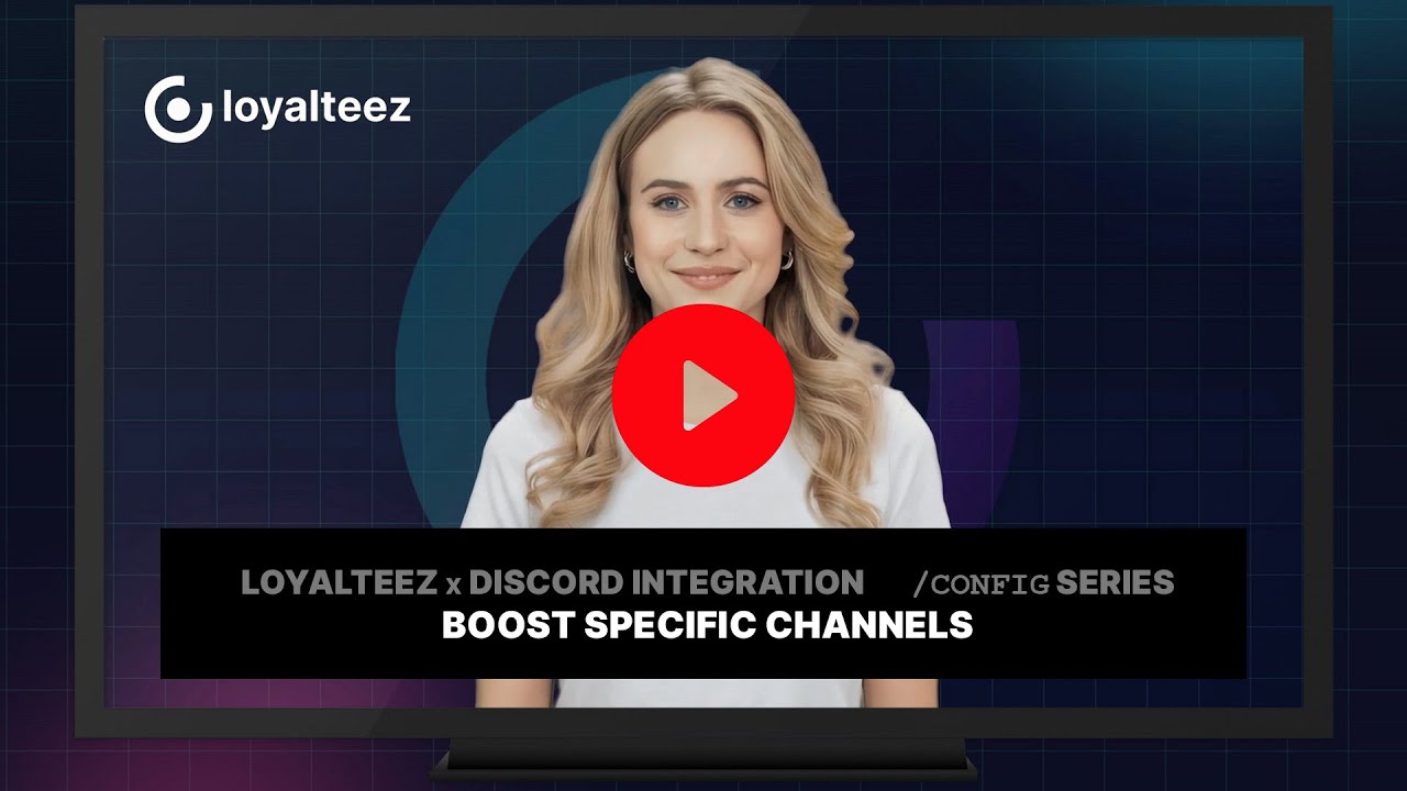 14. Loyalteez x Discord Integration: Boost Specific Channels