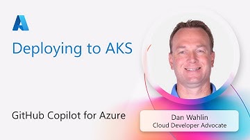 GitHub Copilot for Azure: Deploying to Azure Kubernetes Service (AKS)