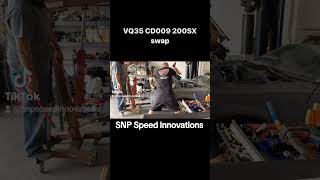 We swap a VQ35 and 6 Speed CD009 into a 200sx. Future content to come. SNP Speed Innovations