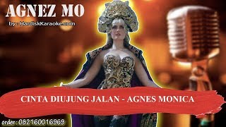 CINTA DIUJUNG JALAN   AGNES MONICA Karaoke