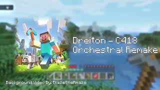 Minecraft OST - C418 | Dreiton | Orchestral