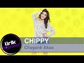 Chippy - Chayank Akoe | Lirik Populer