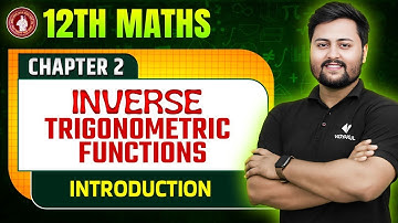 Class 12 Math Chapter 2 | Inverse Trigonometric Functions | Introduction | Bihar Board