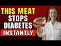 7 types of meat that every diabetic should eat (to control blood sugar)