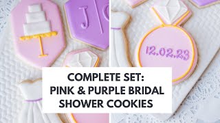 Complete Set: Pink and Purple Bridal Shower Cookies #cookiedecorating #royalicing #relaxingvideo