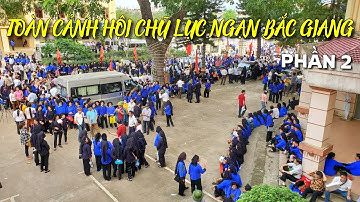 Độc đáo lễ hội chợ tình Chũ Lục Ngạn Bắc Giang 18/2 âm lịch 2021 Phần 2 | Lê Quý