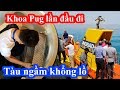 Chủ tịch Khoa Pug mạnh tay thuê tàu ngầm khổng lồ lặn ngắm cá mập 15 phút vì cameraman đòi đi