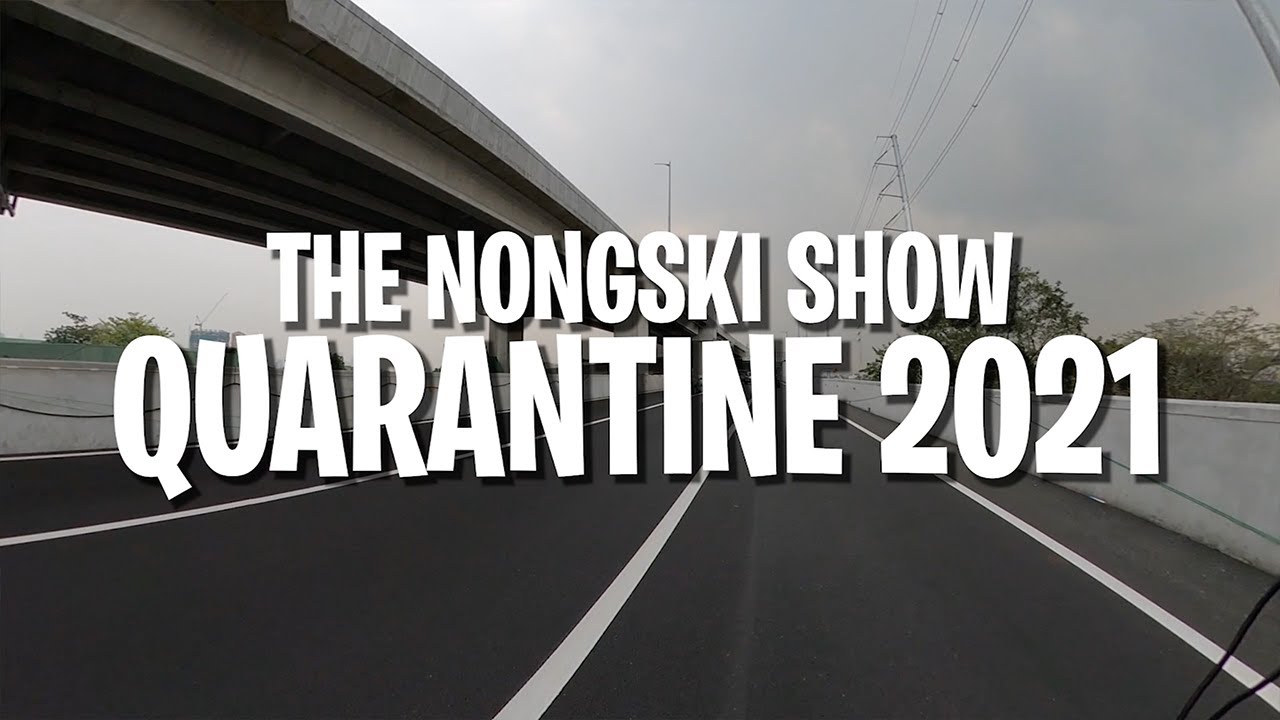 the Nongski Show Trailer 2021