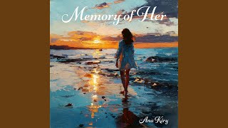 Download Lagu Memory of Her MP3