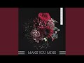 Make You Mine