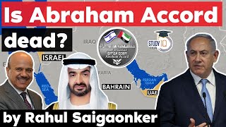 Israel Gaza Violence A Failure Of Abraham Accords? Geopolitics Current Affairs For UPSC Exam Israel Gaza Violence A Failure Of Abraham Accords? Geopolitics Current Affairs For UPSC Exam