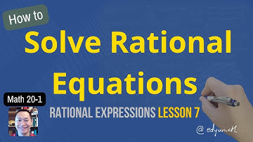 Math 20-1 Rational Expressions Lesson 7(old version)