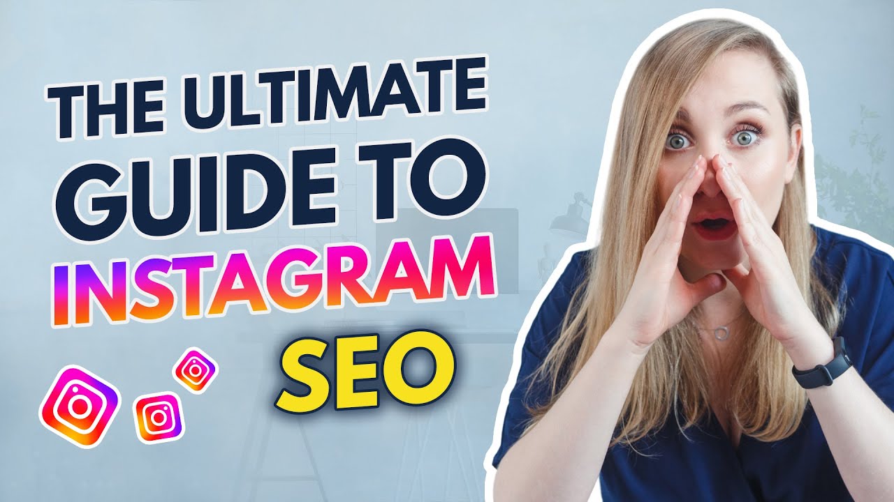 The Truth About Instagram SEO | How to Boost Your Visibility on IG ...