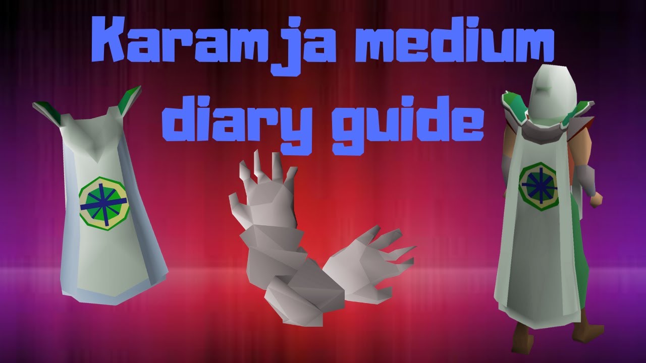 [OSRS] Karamja medium diary guide! YouTube