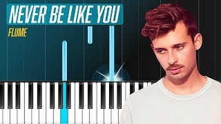 Video thumbnail of "Flume - "Never Be Like You" ft Kai Piano Tutorial - Chords - How To Play - Cover"