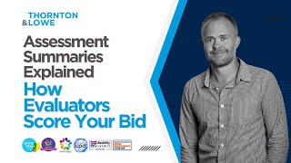 Assessment Summaries Explained - How Evaluators Score Your Bid