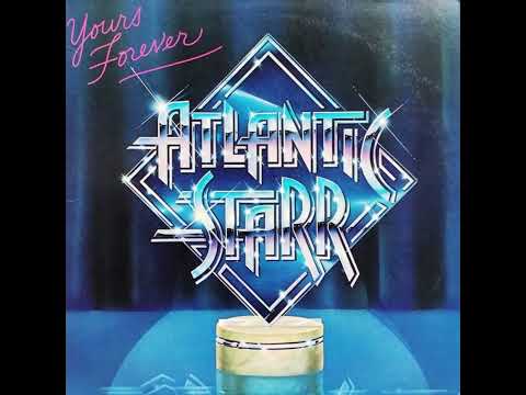 Atlantic Starr – Second To None