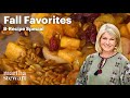 How to Make Martha Stewart&#39;s Favorite Fall Recipes | 8-Recipe Special | Martha Stewart