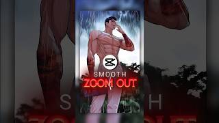 CapCut Smooth Zoom Out Effect 🔥 | Pro Cinematic Tutorial | #capcut #capcuttutorial