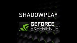 Nvidia Shadowplay tutorial | GFE 3.9.0.61