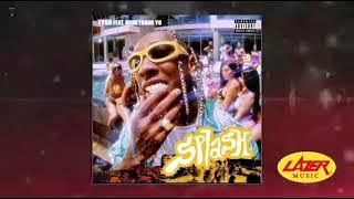Tyga - Splash ft. Moneybagg Yo