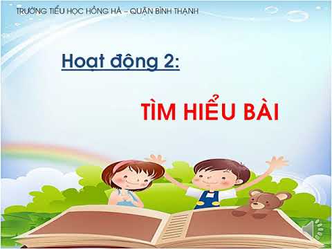 Tập đọc -lớp 1- Tặng cháu -Yuần 25