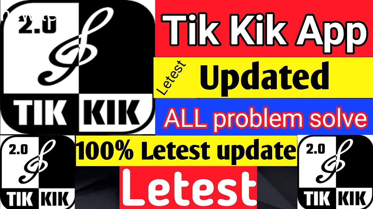 Tik kik letest update, all problem solve 1000%, Tik kik apps login problem solve, tikkik, kik kik