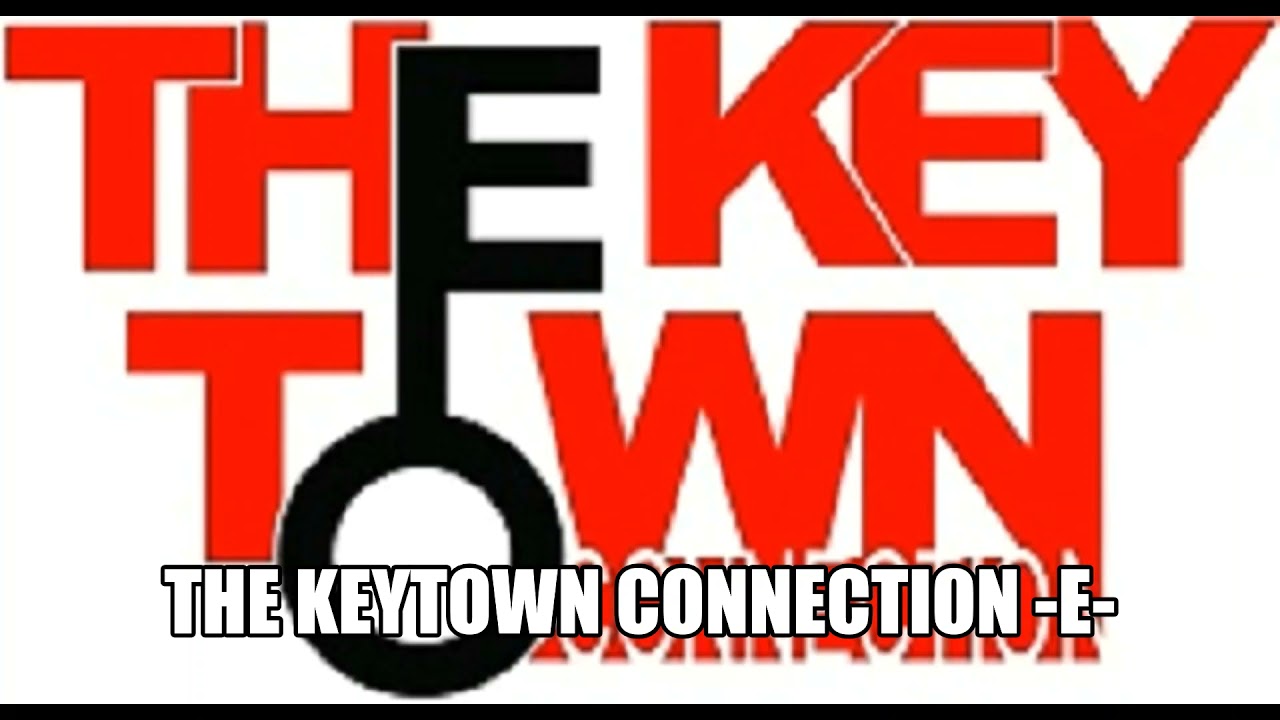 the keytown connection E