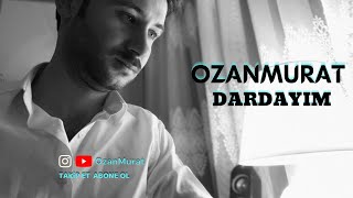 Ozan Murat - Dardayım Ben Dardayım [Akustik Cover] Resimi