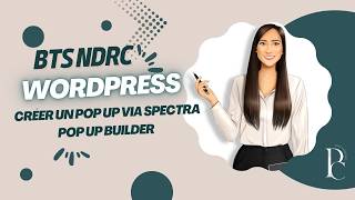 Wordpress: Créer un pop up via Spectra Pop Up Builder 2026 (Constructeur de fenêtre surgissante)