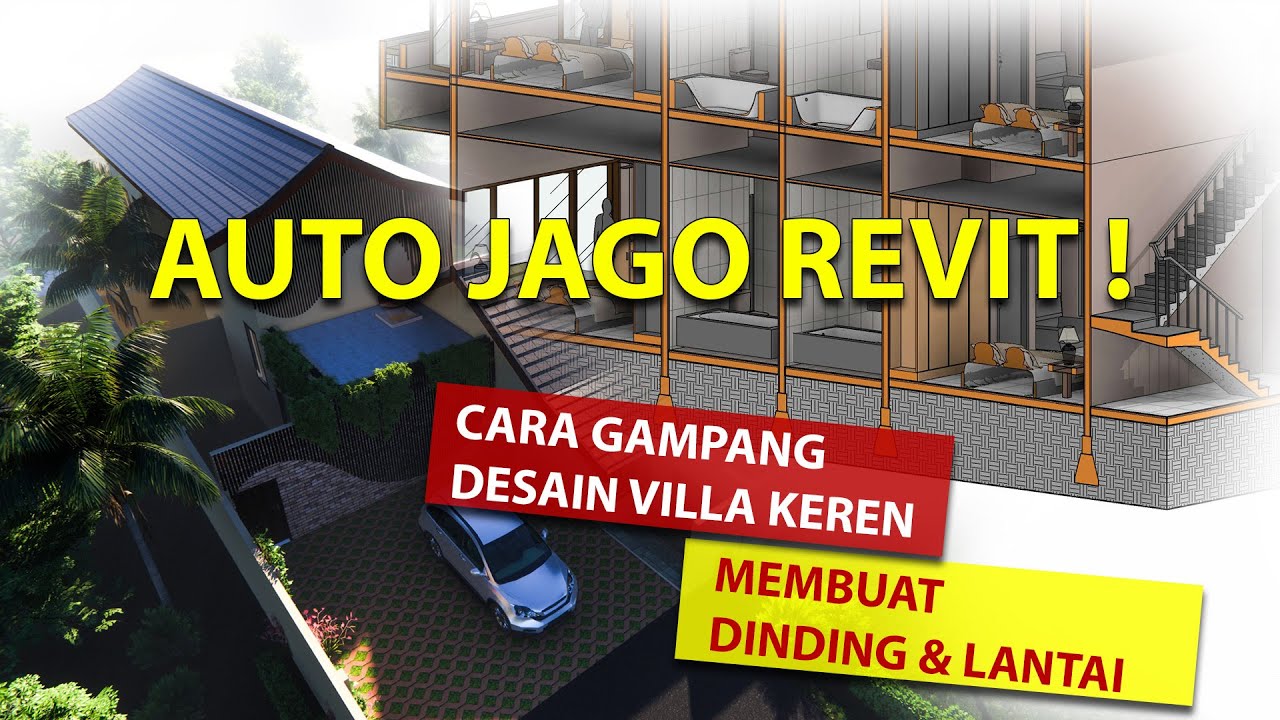 Revit Villa Part 03  |  Dinding Lantai 1 & Pelat Lantai 2