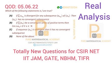Real Analysis Csir Net Solution QOD 05.06.2022 | Sequence & Series of real numbers  | by PMA