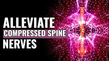 Spine Pressure Relief | Alleviate Compressed Spine Nerves | Heal Degenerative Changes Of The Spine