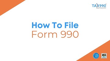 How To File Form 990 With Tax990.com