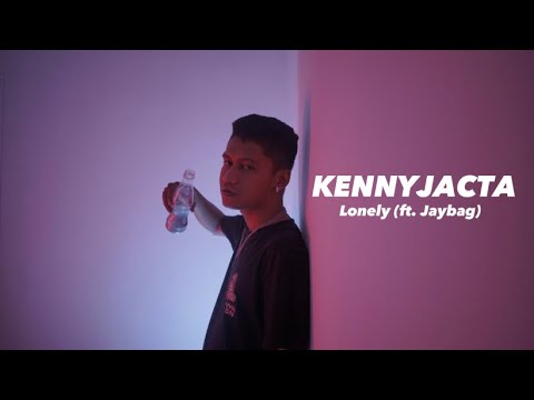 KENNYJACTA - Lonely ft. Jaybag