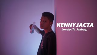 KENNYJACTA - Lonely ft. Jaybag