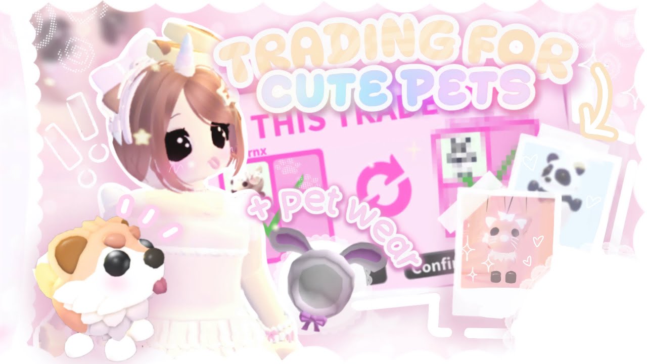 ‪‪❤︎‬ TRADING FOR *CUTE* PETS and PETWEAR In Adopt Me! my dreamies! adoptme #roblox #fyp 