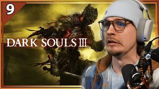 Teejay plays Dark Souls III | First Playthrough | Pt. 9