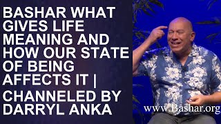 Darryl Bashar 2025 -  Unlocking Life's Meaning: The Shocking Truth from Darryl Anka