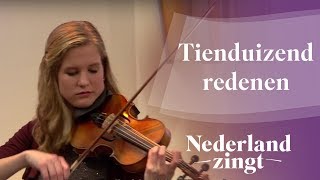 Nederland Zingt: Tienduizend redenen chords