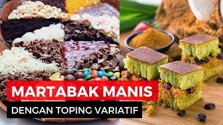 5 Martabak Manis dengan Topping Kekinian yang Hits