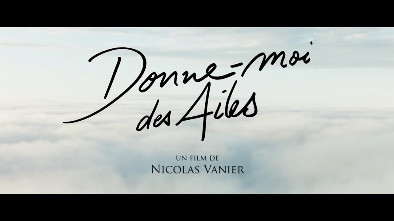 DONNE-MOI DES AILES (2019) Streaming Gratis vost-nl - YouTube