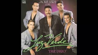 Jackie Lera Con Luz Verde - Luz Verde, Si Te Quieres Ir (1995) Merengue