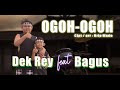 Dek rey feat bagus  ogoh ogoh  official music 