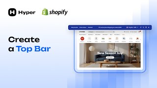 Create a Professional Shopify Top Bar in Minutes | Hyper Theme Tutorial
