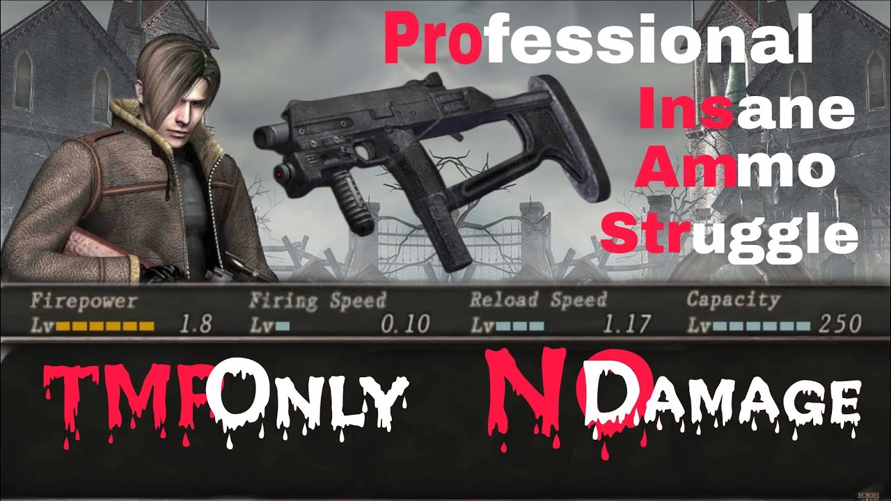 Resident Evil 4 - TMP Only (Professional) - No Damage - Insane Ammo Struggle