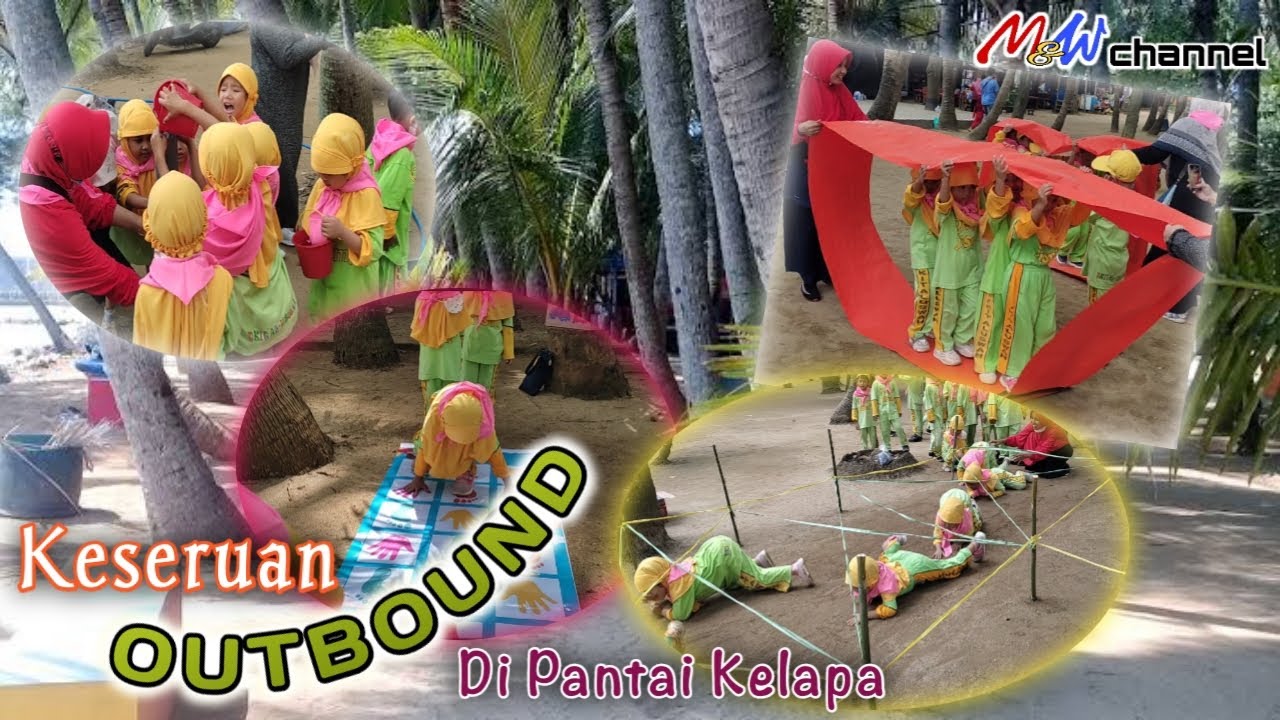 SERU ❗❗outbound anak-anak tk di pantai kelapa 📌